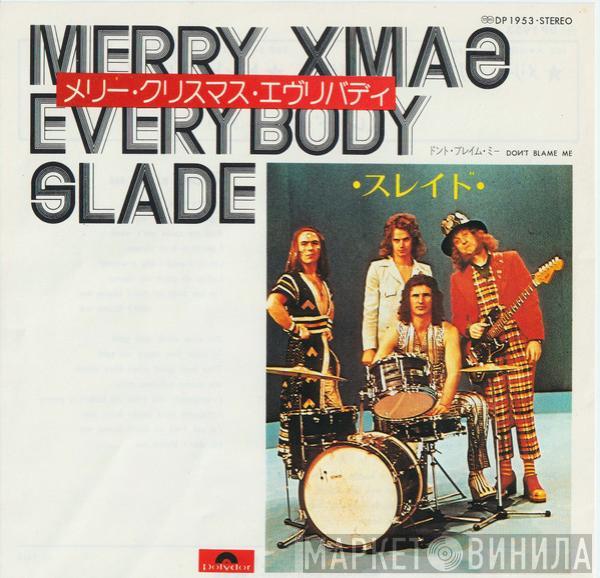 Slade  - Merry Xmas Everybody