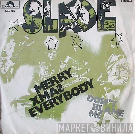  Slade  - Merry Xmas Everybody