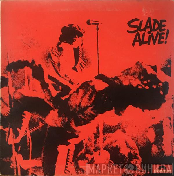 Slade - Slade Alive!