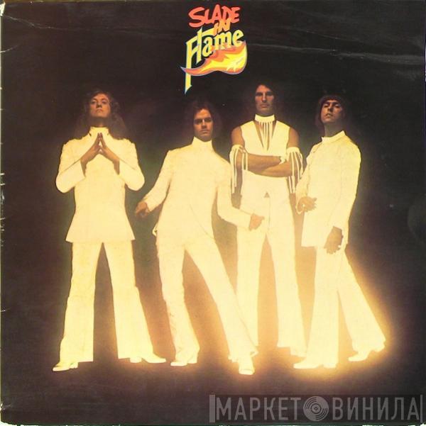  Slade  - Slade In Flame