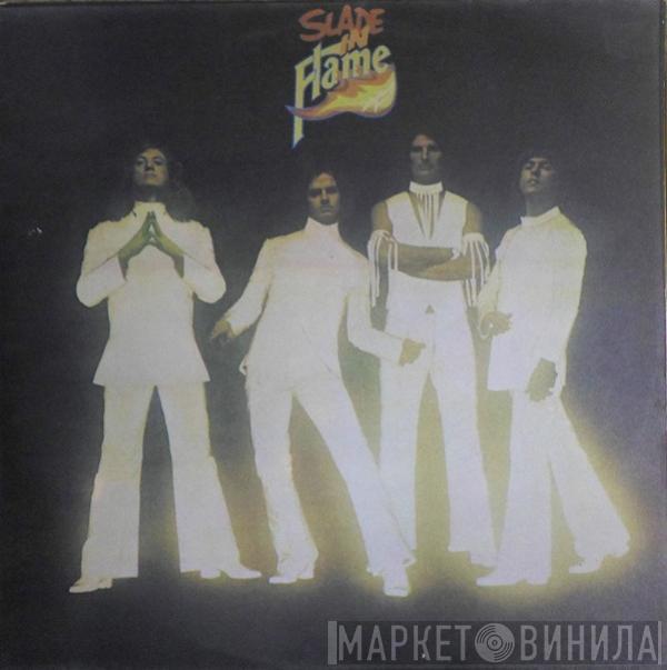  Slade  - Slade In Flame