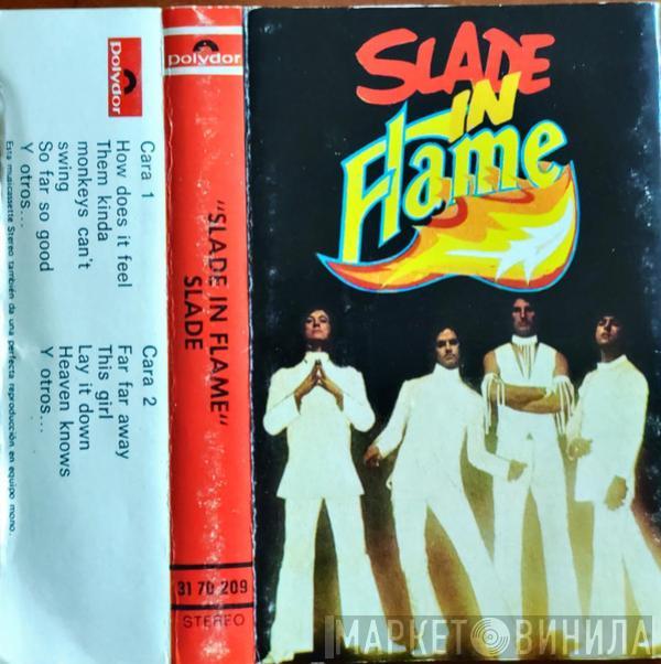 Slade  - Slade In Flame
