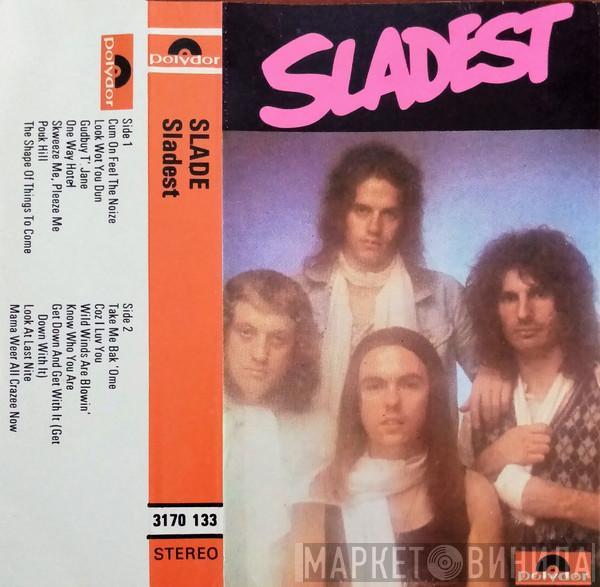  Slade  - Sladest