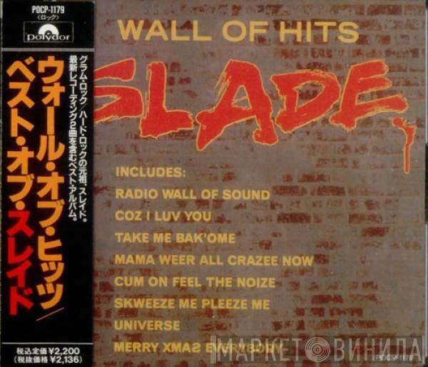  Slade  - Wall Of Hits