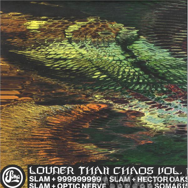 Slam, 999999999, Héctor Oaks, Optic Nerve - Louder Than Chaos Vol. 1