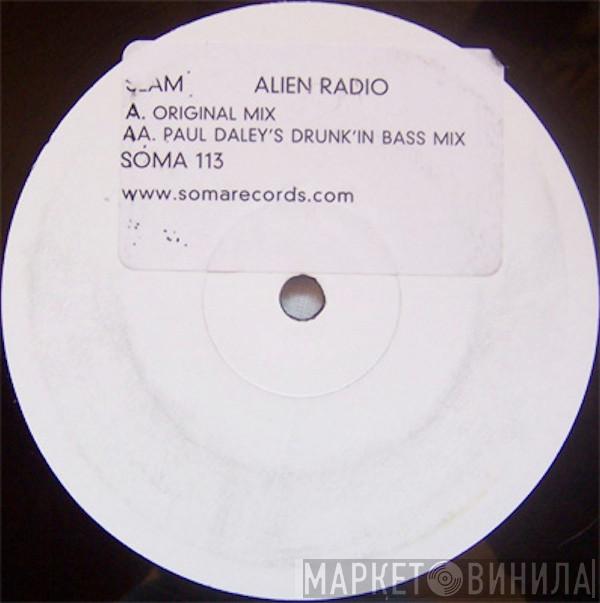 Slam - Alien Radio