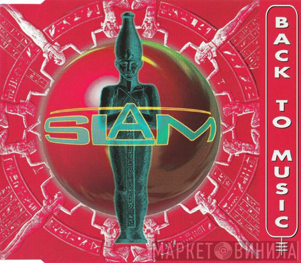  Slam   - Back To Music