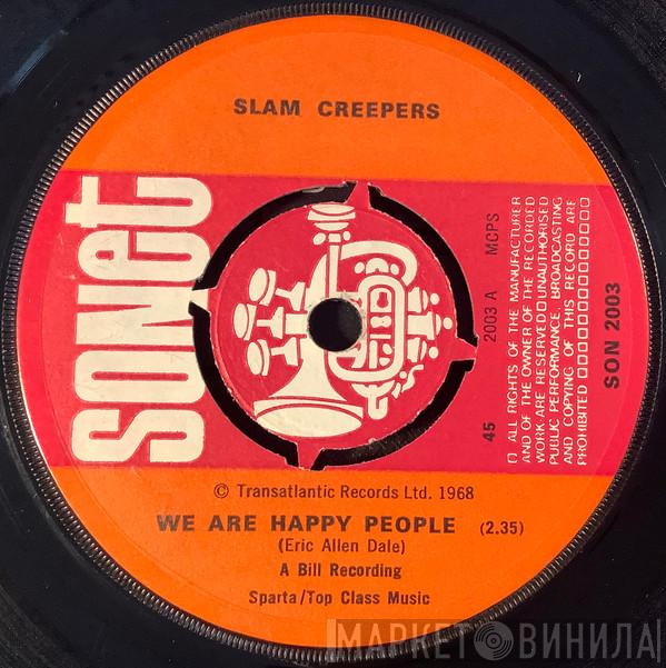 Slam Creepers' - We Are Happy People / Vansbro Memories