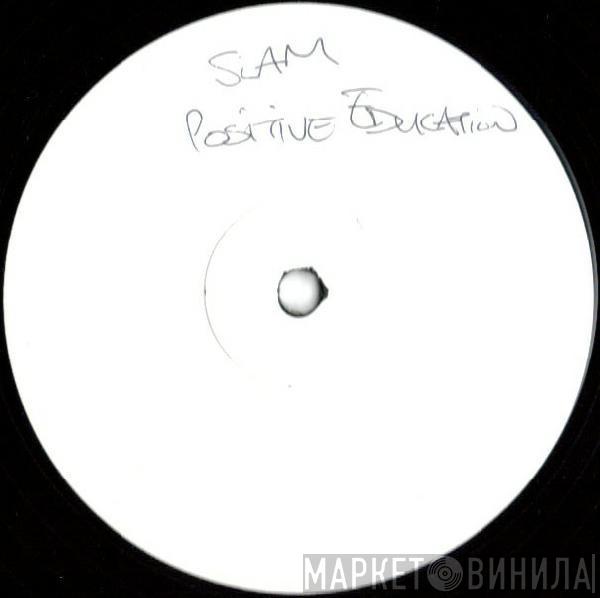  Slam  - Positive Education