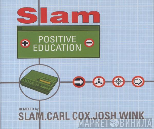 Slam - Positive Education