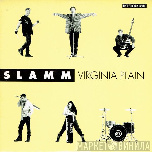 Slamm - Virginia Plain