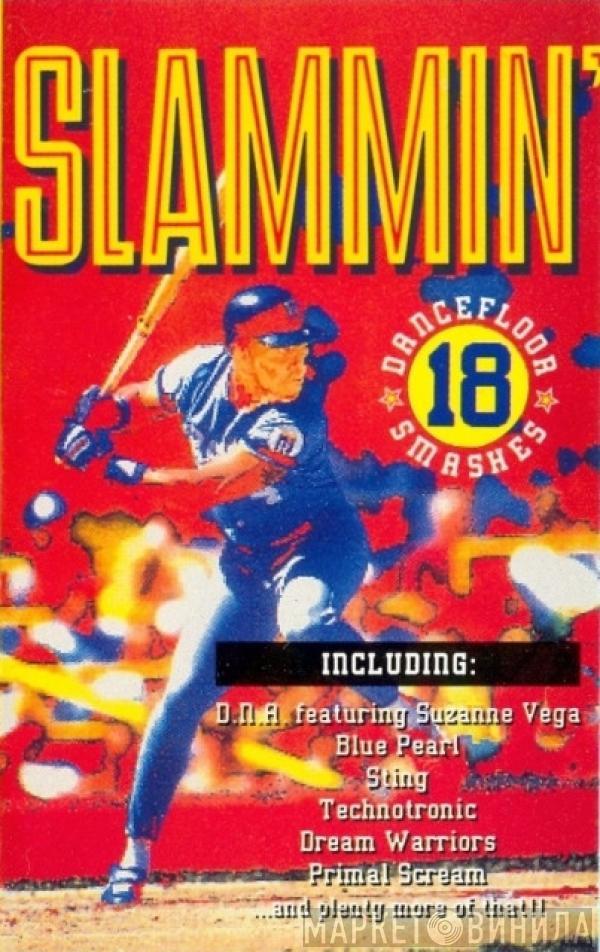  - Slammin'