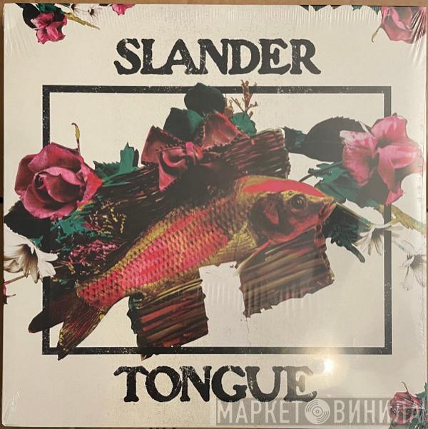 Slander Tongue - Slander Tongue