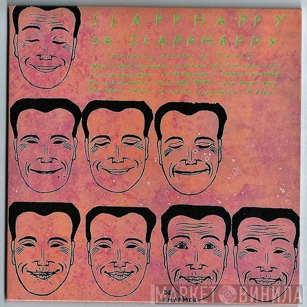  Slapp Happy  - Slapp Happy Or Slapp Happy - Acnalbasac Noom