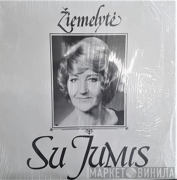 Slava Žiemelytė - Su Jumis