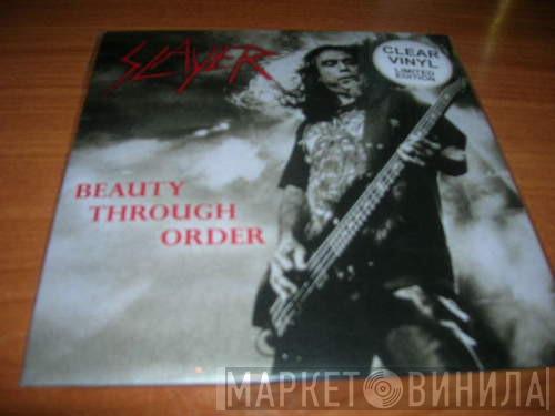  Slayer  - Beauty Through Order