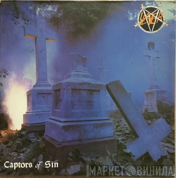  Slayer  - Captors Of Sin