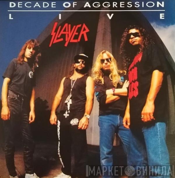 Slayer - Decade Of Aggression Live