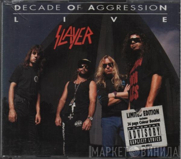 Slayer - Decade Of Aggression Live