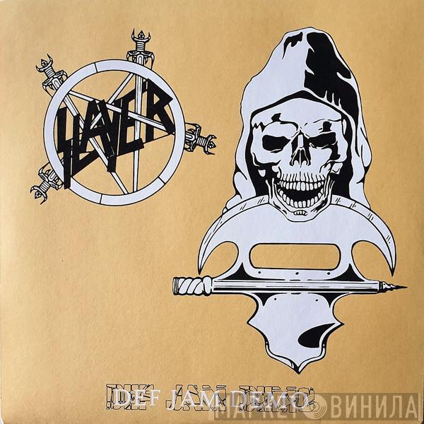  Slayer  - Def Jam Demo