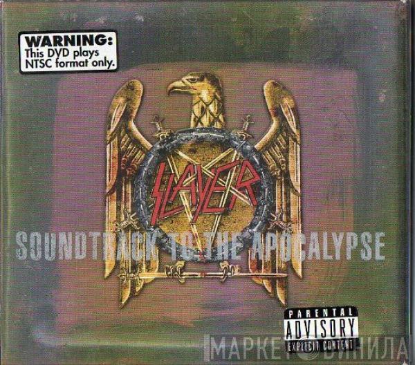  Slayer  - Soundtrack To The Apocalypse