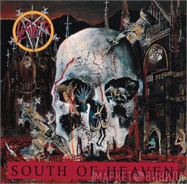  Slayer  - South Of Heaven