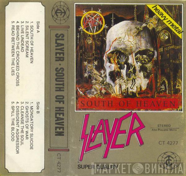  Slayer  - South Of Heaven