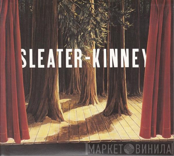 Sleater-Kinney - The Woods