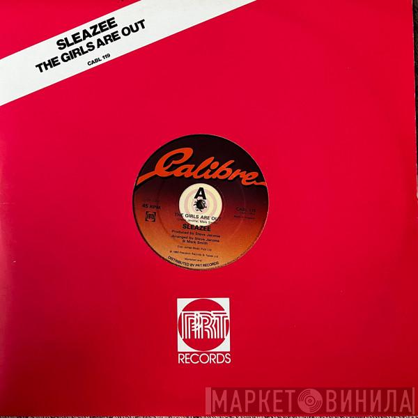 Sleazee - The Girls Are Out