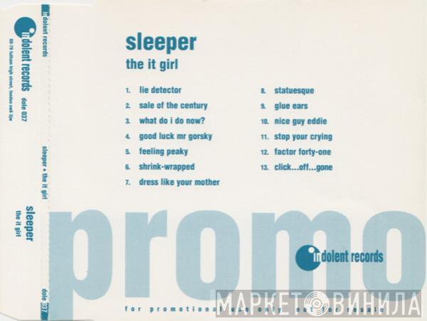  Sleeper   - The It Girl