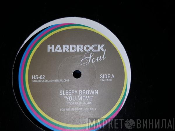 Sleepy Brown, Ashes Bird - You Move / Ridin' Low
