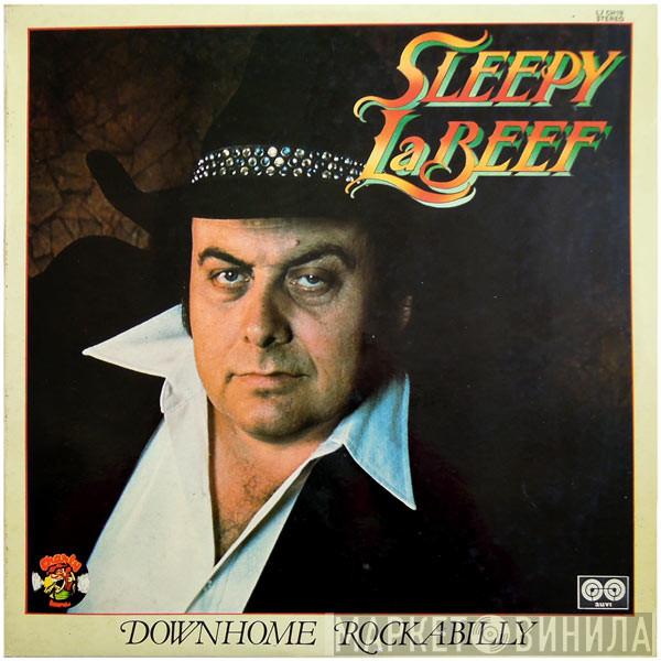 Sleepy La Beef - Downhome Rockabilly