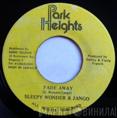 Sleepy Wonder, Jango  - Fade Away