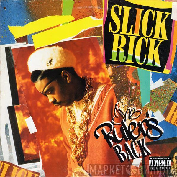 Slick Rick - The Ruler's Back
