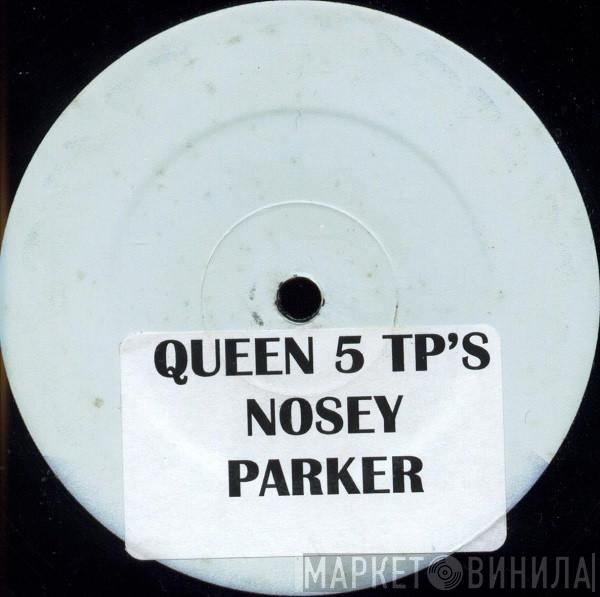 Slick Sluts - Queen 5 TP's