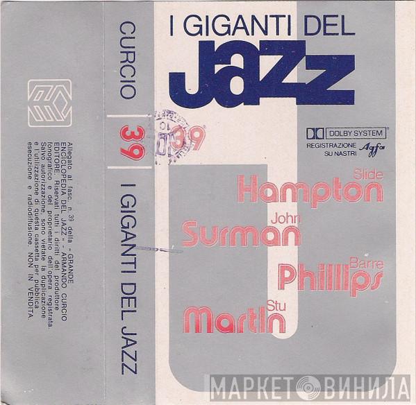 , Slide Hampton , John Surman , Barre Phillips  Stu Martin  - I Giganti Del Jazz 39