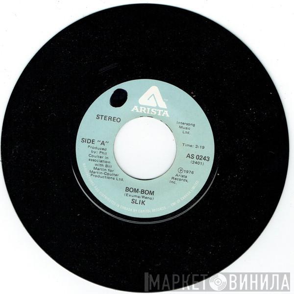 Slik - Bom-Bom / This Side Up