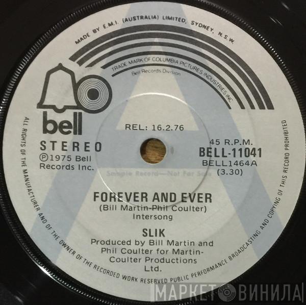  Slik  - Forever And Ever