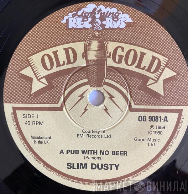 Slim Dusty - A Pub With No Beer