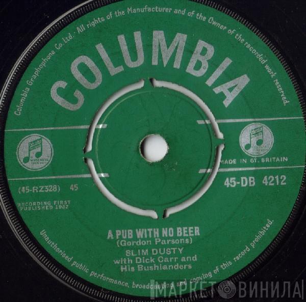 Slim Dusty, Dick Carr, Bushlanders - A Pub With No Beer