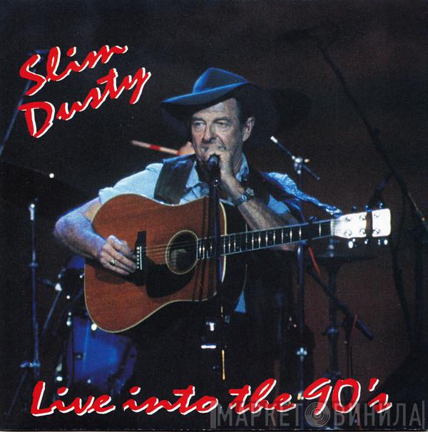 Slim Dusty - Live Into The 90s