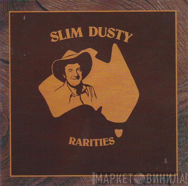 Slim Dusty - Rarities