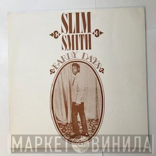  Slim Smith  - Early Days