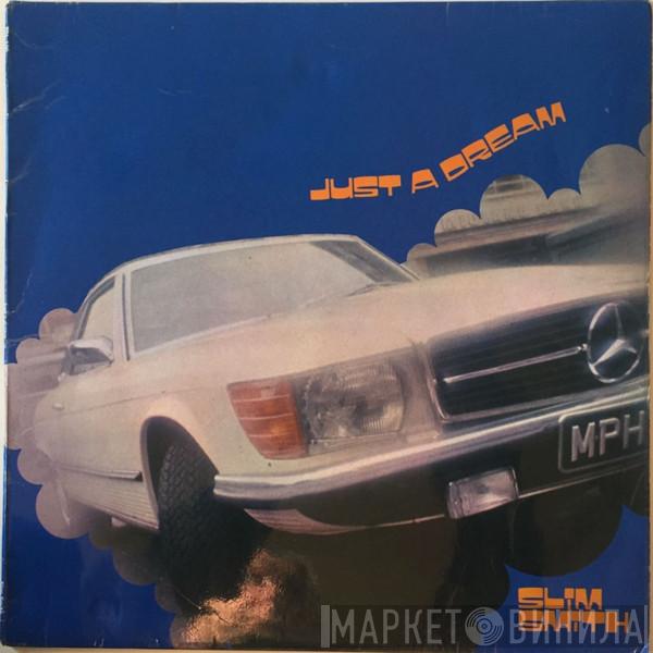  Slim Smith  - Just A Dream