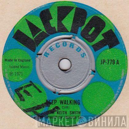  Slim Smith  - Keep Walking
