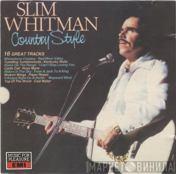Slim Whitman - Country Style