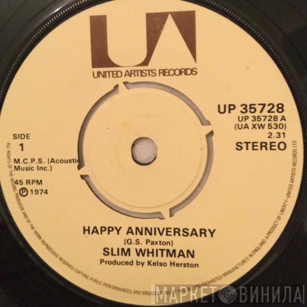 Slim Whitman - Happy Anniversary