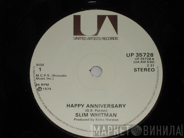 Slim Whitman - Happy Anniversary