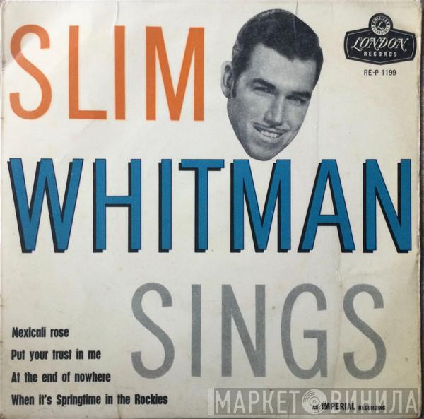 Slim Whitman - Slim Whitman Sings