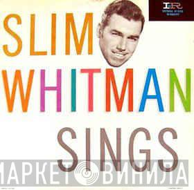  Slim Whitman  - Slim Whitman
